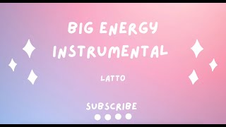 Big Energy  Latto Instrumental Extended [upl. by Airotnes]