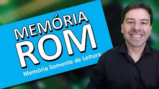 Memória ROM [upl. by Cecilla]