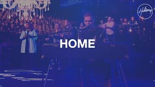 Home  Hillsong Worship [upl. by Keldon]