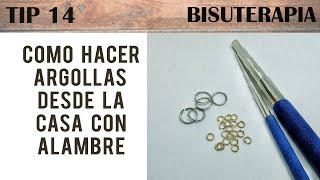 TIP 14 HACER ARGOLLAS CON ALAMBRE DESDE LA CASA [upl. by Ayotyal]