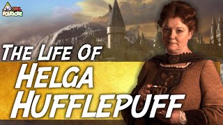 The Life Of Helga Hufflepuff [upl. by Eenahpets]