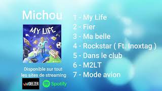 Michou  My Life album complet [upl. by Joaquin953]