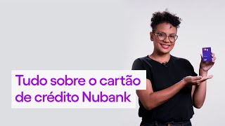 Cartão de crédito Nubank como funciona [upl. by Devlin]