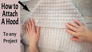 How to ATTACH a Crochet HOOD  EASY Crochet Tutorial [upl. by Riedel]