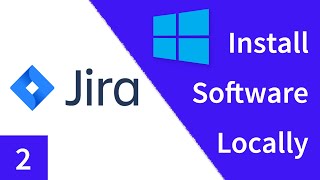 How to Install JIRA Software Server on Windows  JIRA Tutorial [upl. by Lokcin706]