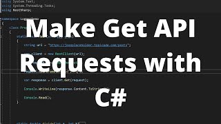 How to Easily Make Get Requests in C Using RestSharp  C Tutorial [upl. by Aliel]