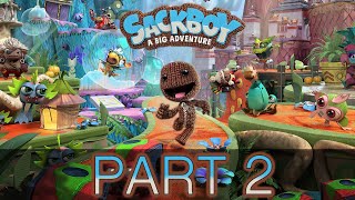 Sackboy A Big Adventure PS5  Gameplay Walkthrough  Part 2  quotThe Colossal Canopyquot [upl. by Bogey]