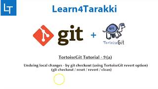 TortoiseGit Tutorial 9a Undoing local changes using tortoiseGit revert option [upl. by Accalia22]