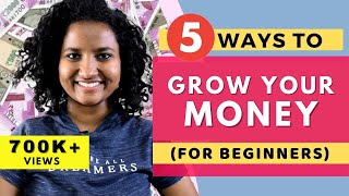 5 Basic Ways to Grow Money in 2021 For Beginners [upl. by Hartmann]