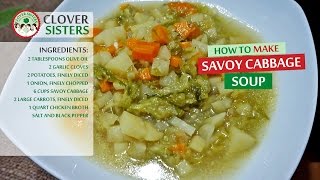 Savoy cabbage soup [upl. by Enerual]