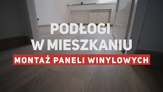 Montaż paneli winylowych click oraz listew  Remont mieszkania [upl. by Giltzow]