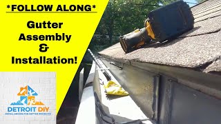 DIY Gutter Installation And Assembly  Complete Tutorial [upl. by Nevaed]