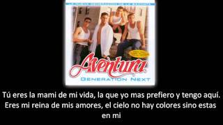 Aventura  La novelita lyric  letra [upl. by Odnumyar]