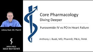 Pharmacology  Loop Diuretics  Furosemide Lasix IV in Heart Failure  Dr Busti [upl. by Neryt]