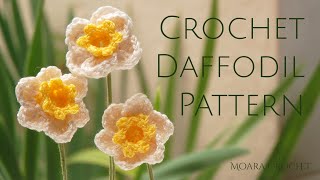 Crochet Daffodil Pattern  Moara Crochet [upl. by Alikam]