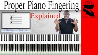 Ultimate Piano Fingering Guide  DEMONSTRATED AND EXPLAINED [upl. by Omor503]