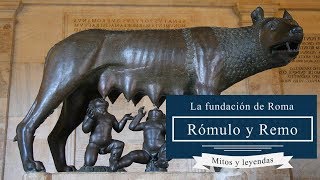 1 Historia de Roma Rómulo y Remo La fundación de Roma [upl. by Stefania]