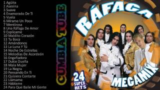 Ráfaga  Megamix Enganchados [upl. by Orfinger882]