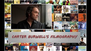 Carter Burwells Greatest Hits Filmography 1984  2017 [upl. by Lat]