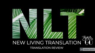 Bible Review The NLT Translation [upl. by Mehalek551]