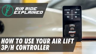 How to use your Air Lift 3P3H Controller [upl. by Lyle271]