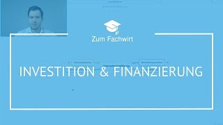 Investition amp Finanzierung Teil 1 Unterschied Investitionsarten statische amp dynamische Verfahren [upl. by Dymoke]