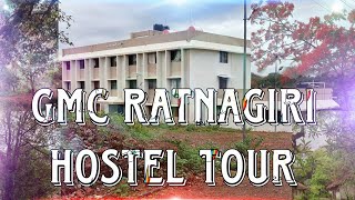 🩵🩵HOSTEL TOUR  GMC RATNAGIRI🩵🩵 [upl. by Naesar]