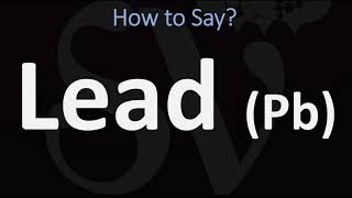 How to Pronounce Lead HEAVY METAL [upl. by Bartle776]