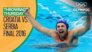 Croatia vs Serbia  Full Mens Water Polo Final  Rio 2016  Throwback Thursday [upl. by Ettenay270]