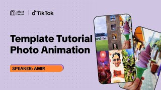 TikTok Effect House Template Tutorial Photo Dump [upl. by Enert]