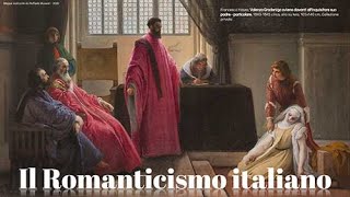 Il Romanticismo italiano [upl. by Luhe33]