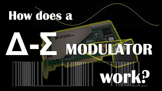 DeltaSigma Modulator Basics [upl. by Lien]