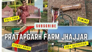 Pratapgarh farm  Pratapgarh farms Jhajjar  Full Tour Pratapgarh farm  One day trip [upl. by Trilbi]