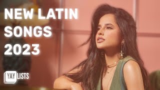 New Spanish Songs 2023  Latin Pop and Reggaeton Hits 2023 [upl. by Renferd579]