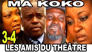 THÉÂTRE MA KOKO EPISODE 34 AVEC LES AMIS DU THÉÂTRE [upl. by Woodward]