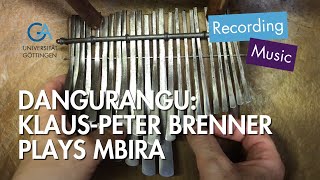 Dangurangu KlausPeter Brenner plays mbira [upl. by Guevara]