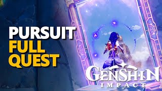 Pursuit Genshin Impact Full Quest [upl. by Brelje]