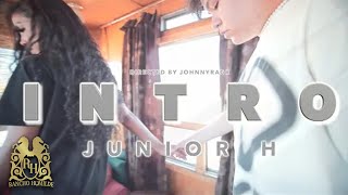 Junior H  Intro Official Video [upl. by Jordain238]