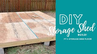 Storage Shed Floor Build by DIY newbies  Part 1 How to Build Storage Shed Floor [upl. by Trudie]