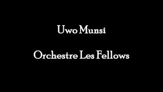 Uwo munsi by Orchestre Les Fellows [upl. by Castara]