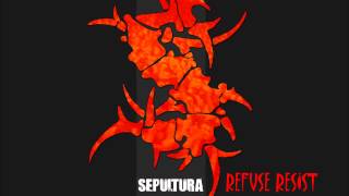 Sepultura Refuse Resist [upl. by Perri]