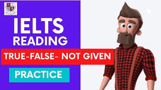 IELTS Reading True False Not Given Practice Test [upl. by Selmore]