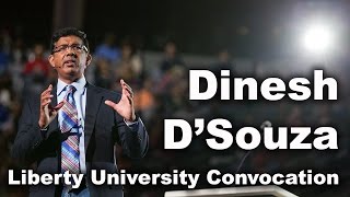 Dinesh DSouza  Liberty University Convocation [upl. by Towers26]