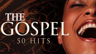 Top 50 Gospel Hits Of All Time  Christian Praise and Worship Songs  Inspirational Gospel Music [upl. by Enytsuj]