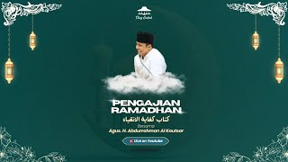 PENGAJIAN RAMADHAN KITAB KIFAYATUL ATQIYA BAIT  13  22 [upl. by Maurizia]