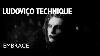 Ludovico Technique  Embrace Official Music Video [upl. by Jakob]