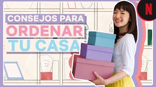 7 consejos para ordenar tu casa según Marie Kondo y The Home Edit [upl. by Akcinehs337]