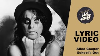 Alice Cooper – School’s Out Lyric Video [upl. by Aneetsyrk]