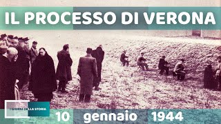 10 gennaio 1944  IL PROCESSO DI VERONA [upl. by Alatea]