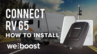 Installing the Connect RV 65 cell signal booster for your RV  weBoost [upl. by Nostaw955]